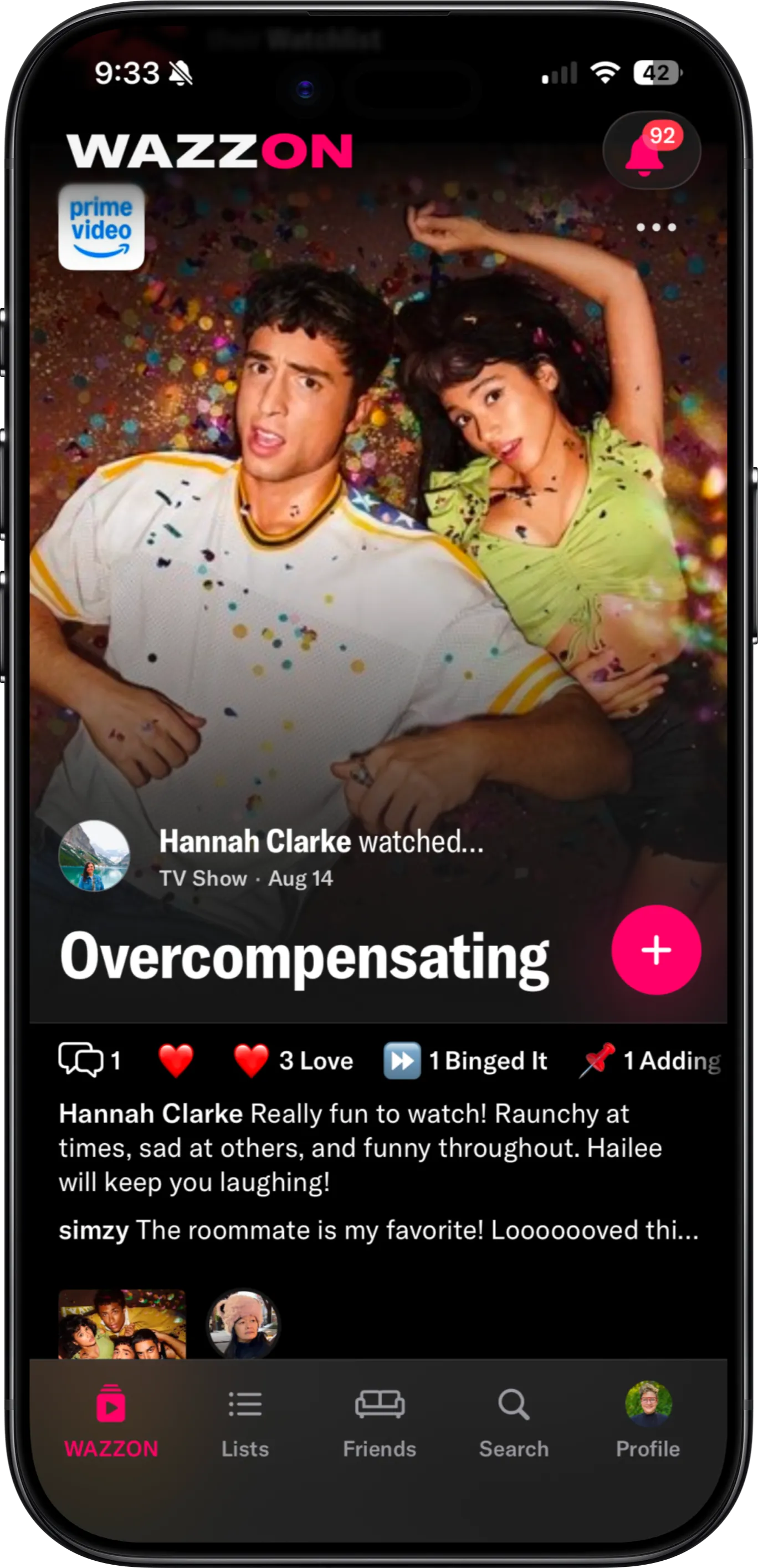 A feed post — Hannah Clarke watched Overcompensating on Prime Video, with her take and a row of friends' reactions.